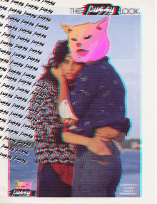 a man with a cat head is hugging a woman with the words the pussy look on the bottom