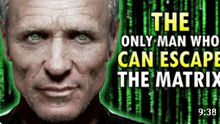 the only man who can escape the matrix is shown in a video