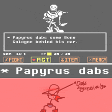 a video game screen that says papyrus dabs