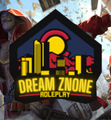 a logo for dream znone roleplay shows a man surrounded by money