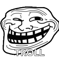 a black and white drawing of a troll face with a big smile and the word troll .