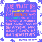 a quote from tammy duckworth that says we must be an inclusive nation