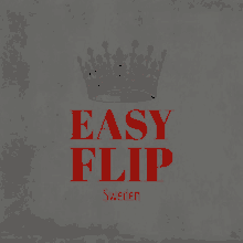 a gray background with a crown and the words easy flip sweden