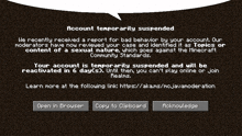 a screenshot of a minecraft game that says " account temporarily suspended "