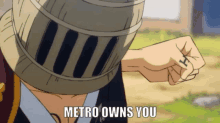 a person with a helmet on their head and the words metro owns you on the bottom