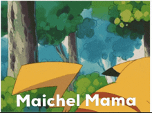 a picture of a pikachu says maichelmama