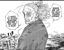 a black and white drawing of a man with the words " wake me up in 400 years kenny "