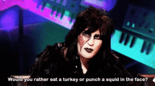 a woman with makeup on her face says would you rather eat a turkey or punch an squid in the face