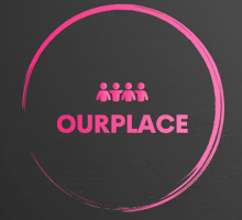 a pink circle with the word ourplace in the middle