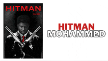 a poster for hitman mohamed in 3d with a man holding two guns