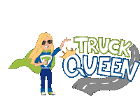 a girl in a cape stands in front of a sign that says " truck queen "