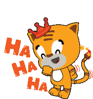 a cartoon tiger with a crown on its head says ha ha ha ha