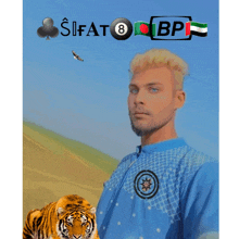 a man in a blue shirt is standing next to a tiger with the words sifato 8 bp on the top