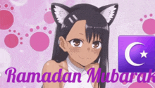 a picture of a girl with cat ears and the words ramadan mubarak on the bottom