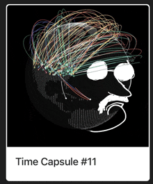 a drawing of a man 's face with the words time capsule # 11 below it