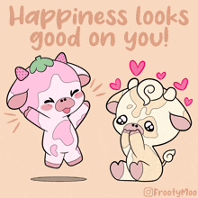 happiness looks good on you written on a poster with two cows