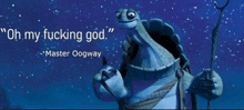 a poster of a turtle with a quote from master oogway