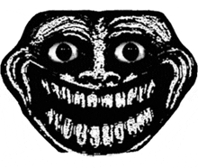 a black and white drawing of a troll face with a big smile .