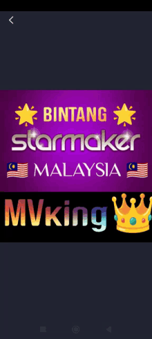 a purple background with the words bintang starmaker malaysia and mvking