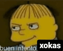 a close up of a cartoon character with the words " buen intento xokas " below him