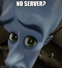 a cartoon character with a sad look on his face and the words no server