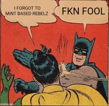 a cartoon of batman and robin with a speech bubble that says fkn fool