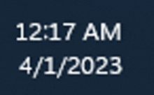 a clock displays the time as 12:17 am on 4/1/2023