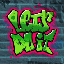 graffiti on a wall that says let 's dit