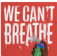 a poster that says we can 't breathe on a red brick wall