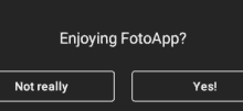 a screen asking if you are enjoying the fotoapp