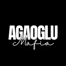 a logo for agaoglu mafia is displayed on a black background