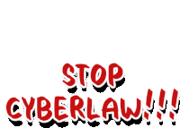 a sign that says " stop cyberlaw " on it