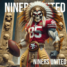 a poster for the san francisco 49ers with a native american holding a football