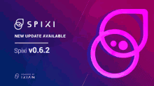 an advertisement for spixi v0.6.2 with a purple background