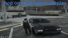 a man standing in front of a police car with the words hop on clearwater roleplay written above him