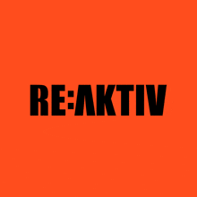 a red background with the word re-aktiv in black