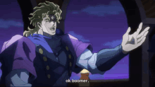 dio from jojo 's bizarre adventure is talking about ok boomer