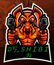 a cartoon of an ant holding two guns with the name deshibi 78