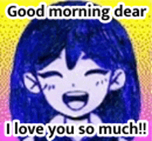 a girl with blue hair is laughing and saying `` good morning dear i love you so much '' .