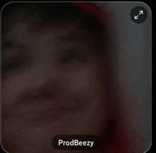 a picture of a person with the name prodbeezy