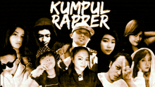 a group of people are posing in front of a poster that says kumpulan rapper