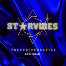 a blue background with the words starvibes talent versatile on it