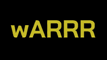 a black background with the word warr in yellow letters