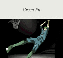 a basketball player is falling into a hoop and the words green fn are above him