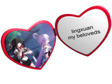 a heart shaped mirror says lingxuan my beloveds on it