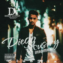 an album cover for diego austry 's album insomnia