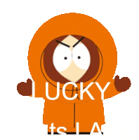 kenny from south park is shown with the words lucky it 's la