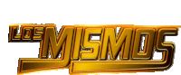 a logo that says los mismos in gold on a white background