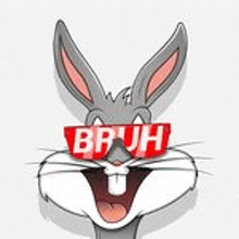 bugs bunny is wearing sunglasses with the word bruh written on them .