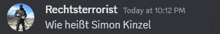 a gray background with a picture of a man and the words rechtterrorist today at 10:12 pm wie heißt simon kizzel